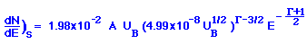 dN/dE)s=1.98x10^-2(A)(UB)((4.99x10^-8)(UB)^1/2)^(r-3/2)E^(-(r+1)/2)