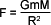 GmM/R2
