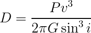 D = Pv^2/(2 pi G sin^3 i)